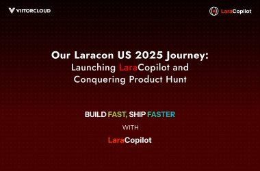 ViitorCloud Launch LaraCopilot at Laracon US | AI Solution